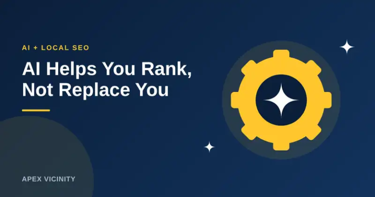 Blog graphic reading "AI Helps You Rank, Not Replace You" for AI and local SEO