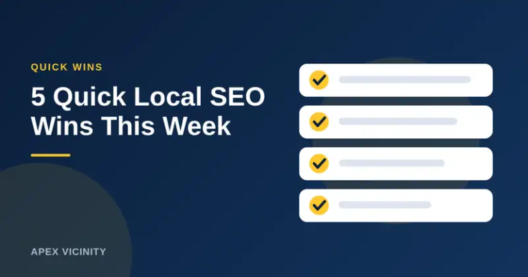 Blog graphic reading "5 Quick Local SEO Wins This Week"